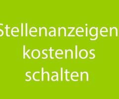 Stellenanzeigen kostenlos schalten